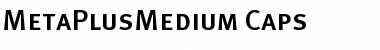 Download MetaPlusMedium-Caps Font Download MetaPlusMedium-Caps Font