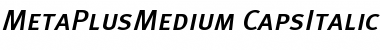Download MetaPlusMedium-CapsItalic Font Download MetaPlusMedium-CapsItalic Font