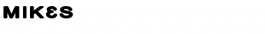 Download Mikes Font Download Mikes Font