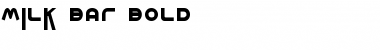 Download Milk Bar Bold Font Download Milk Bar Bold Font