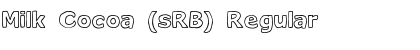 Download Milk Cocoa (sRB) Font Download Milk Cocoa (sRB) Font