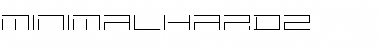 Download MINIMALHARD2 Font Download MINIMALHARD2 Font