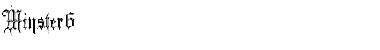 Download Minster6 Font Download Minster6 Font