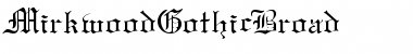Download MirkwoodGothicBroad Font Download MirkwoodGothicBroad Font