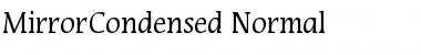 Download MirrorCondensed Font Download MirrorCondensed Font