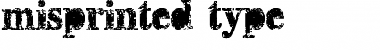 Download misprinted type Font Download misprinted type Font