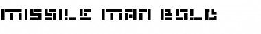 Download Missile Man Bold Font Download Missile Man Bold Font