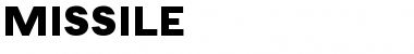 Download Missile Font Download Missile Font
