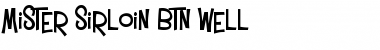 Download Mister Sirloin BTN Well Font Download Mister Sirloin BTN Well Font