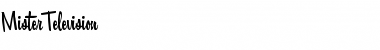 Download MisterTelevision Font Download MisterTelevision Font