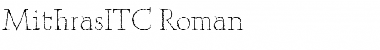 Download MithrasITC Font Download MithrasITC Font