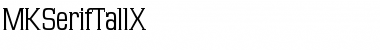 Download MKSerifTallX Font Download MKSerifTallX Font