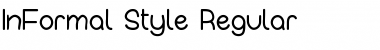Download InFormal Style Regular Font Download InFormal Style Regular Font