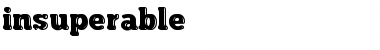 Download insuperable Font Download insuperable Font