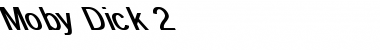 Download Moby Dick 2 Font Download Moby Dick 2 Font