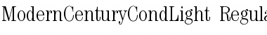Download ModernCenturyCondLight Font Download ModernCenturyCondLight Font