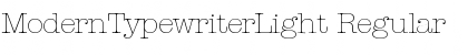 Download ModernTypewriterLight Font Download ModernTypewriterLight Font