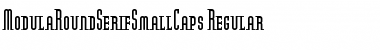 Download ModulaRoundSerifSmallCaps Font Download ModulaRoundSerifSmallCaps Font
