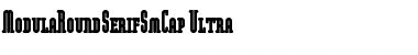 Download ModulaRoundSerifSmCap-Ultra Font Download ModulaRoundSerifSmCap-Ultra Font