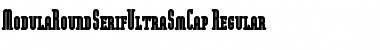 Download ModulaRoundSerifUltraSmCap Font Download ModulaRoundSerifUltraSmCap Font