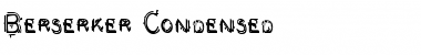 Download Berserker Condensed Font Download Berserker Condensed Font