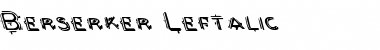Download Berserker Leftalic Font Download Berserker Leftalic Font