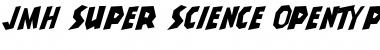 Download JMH Super Science Font Download JMH Super Science Font