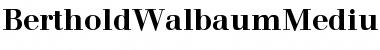 Download BertholdWalbaumMedium-Book Font Download BertholdWalbaumMedium-Book Font