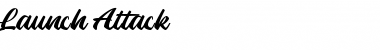 Download Launch Attack Font Download Launch Attack Font