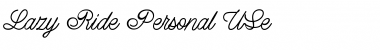 Download Lazy Ride Personal Use Font Download Lazy Ride Personal Use Font