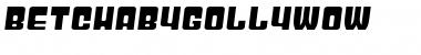 Download BetchaByGollyWow Font Download BetchaByGollyWow Font