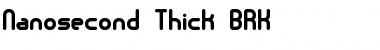 Download Nanosecond Thick BRK Font Download Nanosecond Thick BRK Font