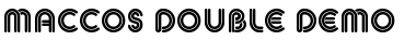 Download MACCOS DOUBLE Demo Font Download MACCOS DOUBLE Demo Font