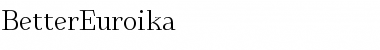 Download BetterEuroika Font Download BetterEuroika Font