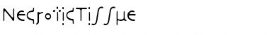 Download NecroticTissue Font Download NecroticTissue Font