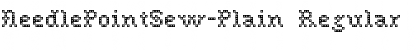 Download NeedlePointSew-Plain Font Download NeedlePointSew-Plain Font