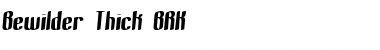 Download Bewilder Thick BRK Font Download Bewilder Thick BRK Font