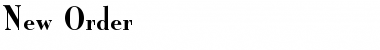 Download New Order Font Download New Order Font