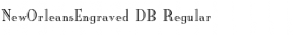 Download NewOrleansEngraved DB Font Download NewOrleansEngraved DB Font