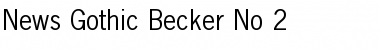 Download News Gothic Becker No 2 Font Download News Gothic Becker No 2 Font