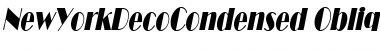 Download NewYorkDecoCondensed Font Download NewYorkDecoCondensed Font