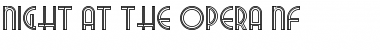 Download Night At The Opera NF Font Download Night At The Opera NF Font