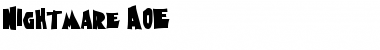 Download Nightmare AOE Font Download Nightmare AOE Font