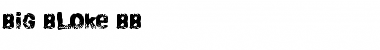 Download Big Bloke BB Font Download Big Bloke BB Font