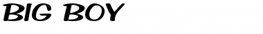 Download Big Boy Font Download Big Boy Font