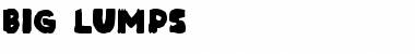 Download Big Lumps Font Download Big Lumps Font