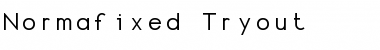Download Normafixed Tryout Font Download Normafixed Tryout Font