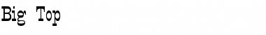 Download Big Top Font Download Big Top Font