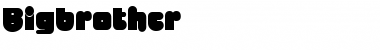 Download Bigbrother Font Download Bigbrother Font