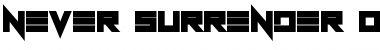Download Never Surrender Font Download Never Surrender Font